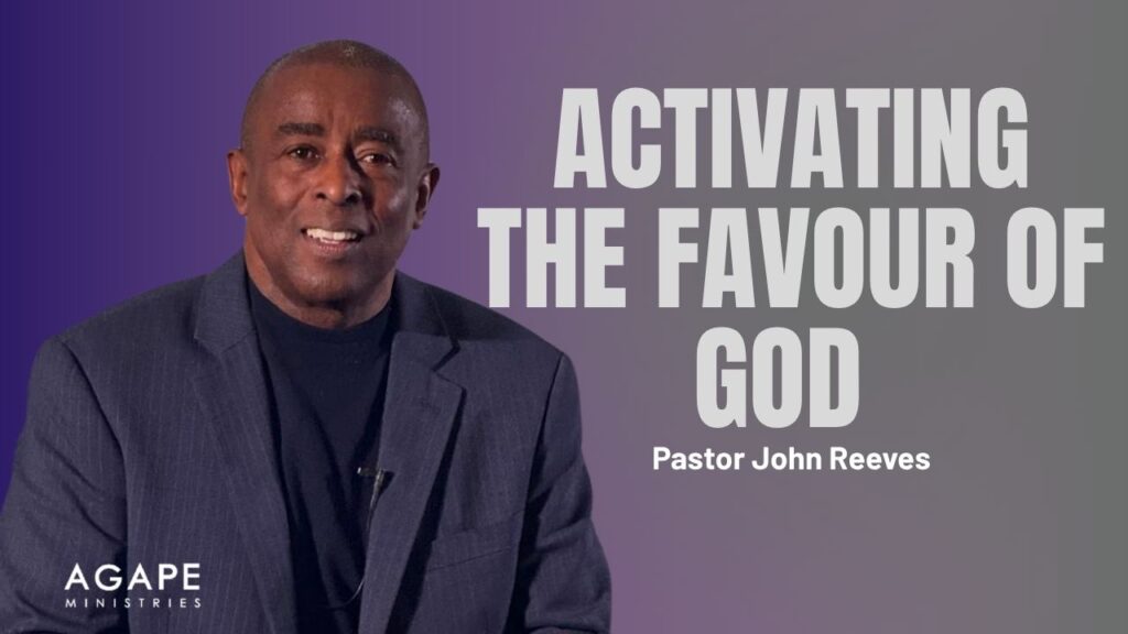 Sermon: Activating The Favour of God